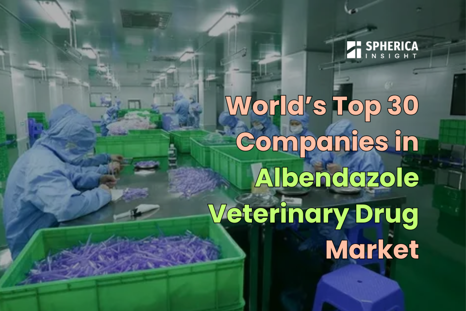 動物用医薬品アルベンダゾール市場における世界の主要企業30社：2035年までの統計レポート