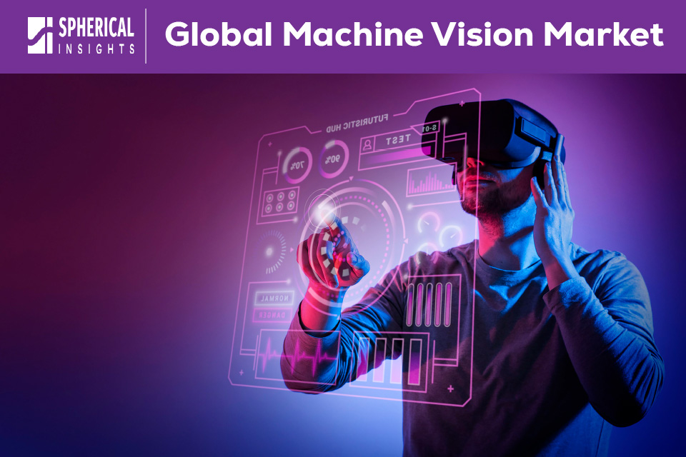 Global Machine Vision Market