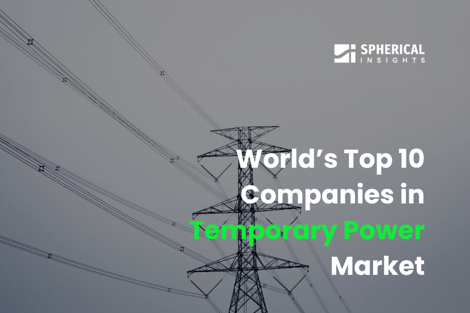 2025年の仮設電源市場における世界トップ10社：Spherical Insightsによる業界インテリジェンス・レポート（2024〜2035年）