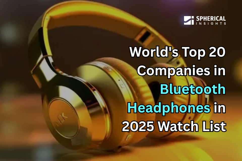 2025年版 Bluetoothヘッドホン分野の注目すべき世界トップ20社：統計レポート（2024～2035年）